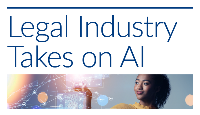 Image text: Legal Industry takes on AI